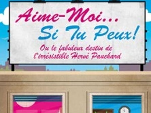 Aime-Moi... Si Tu Peux !