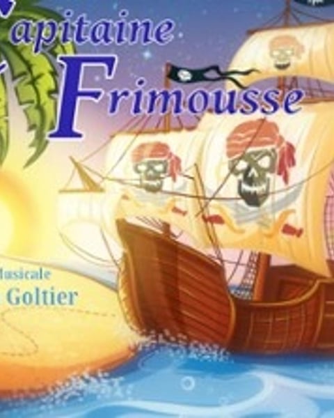 Les Aventures du Capitaine Frimousse