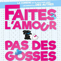 Faites l'Amour, Pas des Gosses