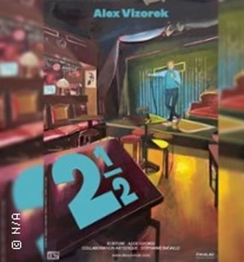 Alex Vizorek, Deux 1/2 (Tournée)