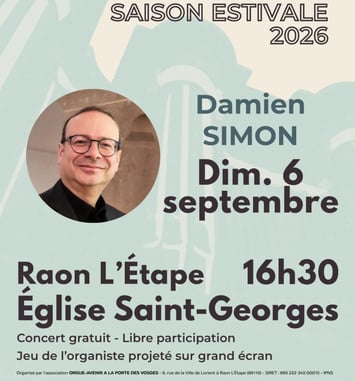 Concert d'orgue par Damien Simon à Raon L'Étape