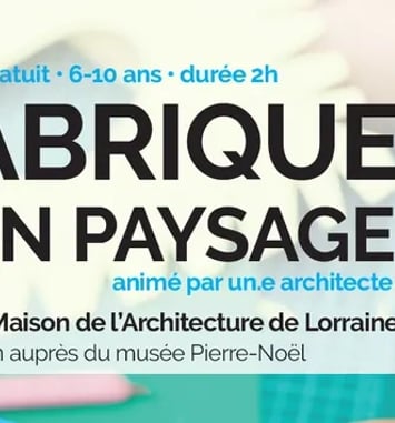 Atelier Fabrique ton paysage, « de l'autre côté » animé par un.e architecte