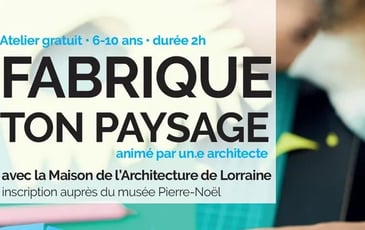 Atelier Fabrique ton paysage, « de l'autre côté » animé par un.e architecte