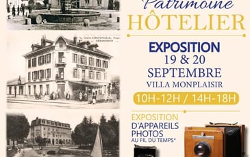 Exposition "Trajectoire du patrimoine hôtelier" et d'appareils photos